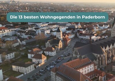 Die 13 besten Wohngegenden in Paderborn und Umgebung