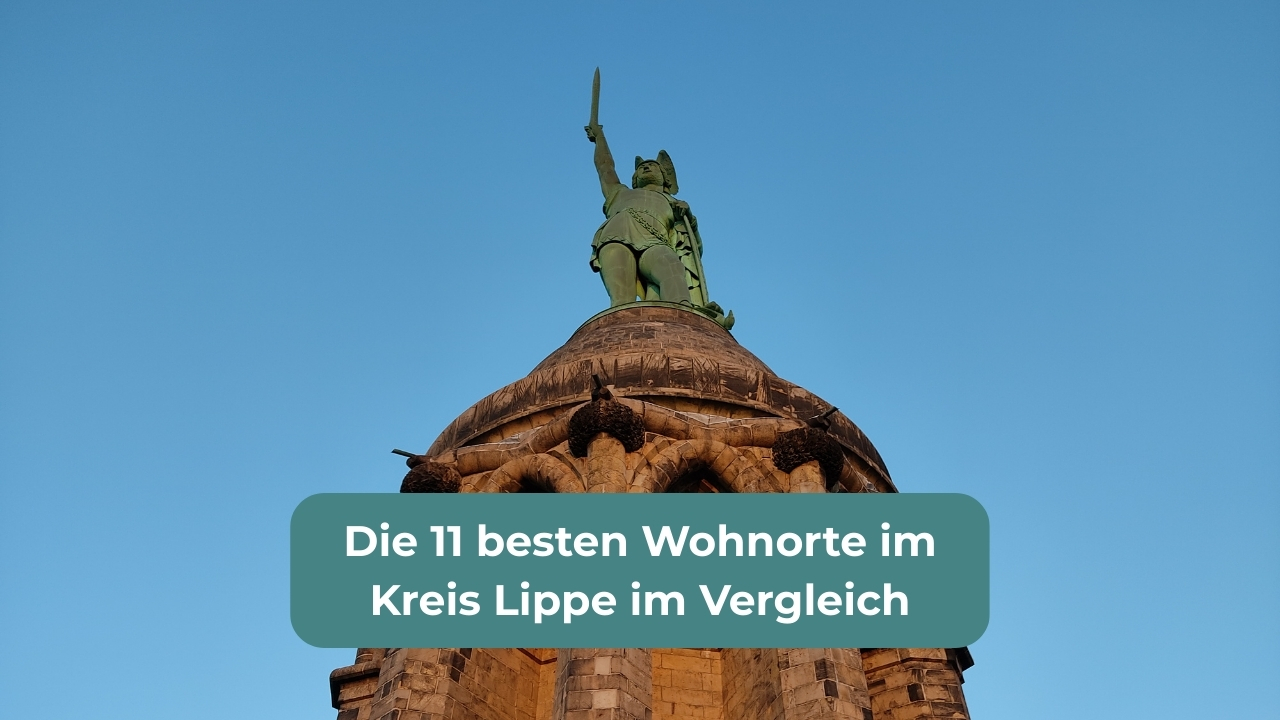 Die 11 besten Wohnorte im Kreis Lippe im Vergleich (Foto: Hermannsdenkmal)