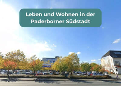Paderborn Südstadt – Leben und Wohnen am Stadtrand