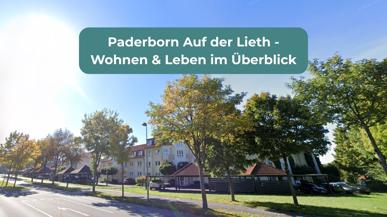 Paderborn Auf der Lieth - Wohnen & Leben im Überblick