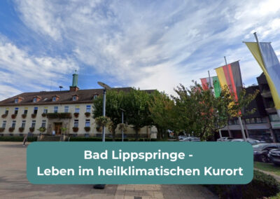 Bad Lippspringe als Wohnort – Das sollten Sie wissen!